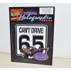 Vintage 1996 HOLOGRAPHIC DECAL NHRA Can't Drive 65 Chroma Car