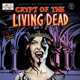 Crypt of the Living Dead (Original Soundtrack)