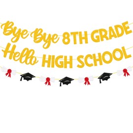 Bye Bye 8th Grade Hello High School Banner 8th Grade Graduation Party Decorations Class of 2025 Next Stop High School Decoration Congrats 8TH Grade Graduation Party Supplies