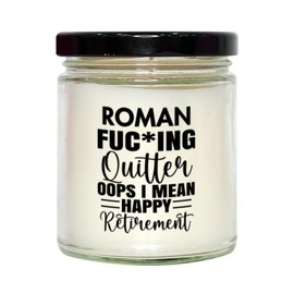 Retirement Roman Candles Gifts Roman Fucking Quitter oops I Mean Happy Retirement. Funny Farewell Roman Name Retired People, Coworkers, Friends Retirement Gifts for Women Men Boss Teacher Nurse