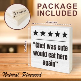 4"X4" Funny Wooden Block Sign - Chef Was Cute Would Eat Here Again - Pine Wood Plaque, Home & Office Desk Decor, Room Tabletop Ornament, Shelf Supplies, Decorative Housewarming Gift - A05