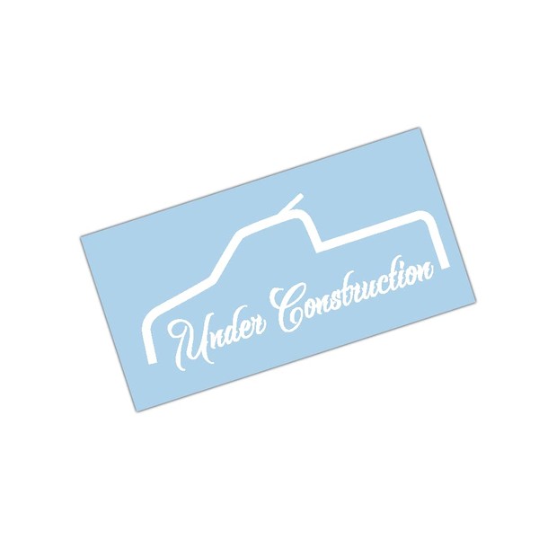 Under Construction Truck Vinyl Window Bumper Decal Sticker Single Cab