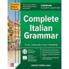 Practice Makes Perfect: Complete Italian Grammar, Premium Fourth Edition