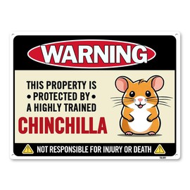Chinchilla Sign Decor - Property Protected By Chinchillas Metal Signs - Funny Gifts For Chinchilla Lovers Aluminum Rust Free 9" X 11", Pre-Drilled Holes, Weather Resistant