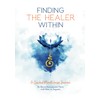 Finding The Healer Within: A 31-Day Guided Journal for Self-Discovery