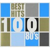 ベスト・ヒット 100 80'S