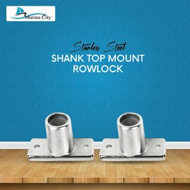 Marine City 316 Grade Polished Stainless Steel 1/2 Inches Shank Top Mount Rowlock/Oarlock Socket for Boats – Yachts – Ships (Pack of 2)