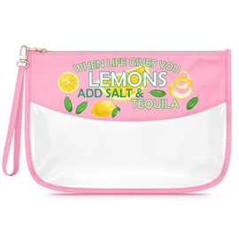 Inspirational Quote Makeup Bag Lemon Gifts for Lemon Lover Tequila Cocktail Lover Gifts for Her Clear Cosmetic Bag Friendship Christmas Birthday Housewarming for Sister BFF Mom Zipper Travel Pouch