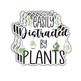 (3pcs) Easily Distracted by Plants Sticker Funny Sayings Green Gardeners Lovers Inspirational Vinyl Decal Gift Stickers for Tumbler Laptop Kindle Water Bottles Books Phone- Size 3x2.8