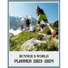 Runners World Monthly Planner 2023 - 2024: Runners World Weekly And Monthly Planner, Daily Large Planner 2023-2024, Christmas Gifts For Men Women Dad Mom, Student Teacher Planner
