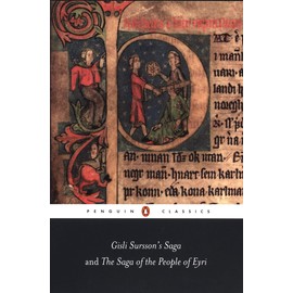 Gisli Sursson's Saga and the Saga of the People of Eyri (Penguin Classics)
