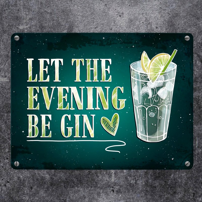 Gin Metal Sign with Alcohol Motif and Saying: Let the