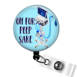 Funny Respiratory Therapist Badge Reel, For Peep Sake Ventilator Badge Reel Holder, RT RRT Badge Reel, Pulmonology Badge Clip, Respiratory Therapy Gifts