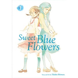 Sweet Blue Flowers, Vol. 1 (Volume 1)