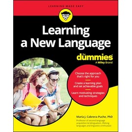 Learning A New Language For Dummies (For Dummies (Career/Education))