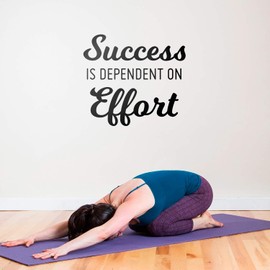 Vinyl Wall Art Decal - Success is Dependent On Effort - 23" x 26" - Motivational Home Bedroom Apartment Work Workplace Quote - Positive Indoor Outdoor Living Room Office Decor