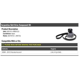Serpentine Belt Drive Component Kit - Compatible with 2008-2012 Honda Accord 2.4L 4-Cylinder GAS