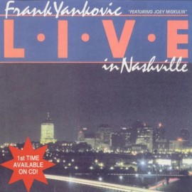 Frank Yankovic LIVE in Nashville Polkas+ Joey Miskulin BRAND NEW SEALED Polka CD