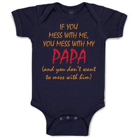 Cute Rascals Baby Bodysuit If You Mess with Me You Mess with My Papa Dad Father's Day Boy & Girl Baby Clothes Funny Cotton Navy Design Only Newborn