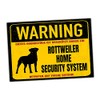 Rottweiler Dog Sign Warning Security System Door Sign Fun