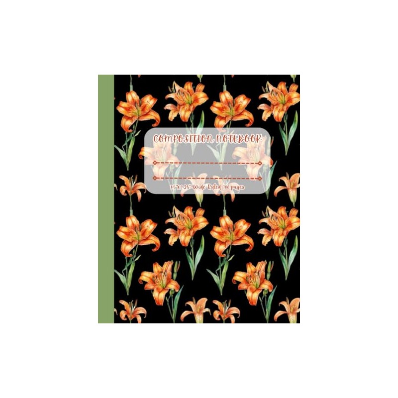 Tiger Lily Composition Notebook Wide Ruled