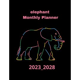 Elephant Monthly Planner monthly planner: Five Year Monthly Calendar, Schedule Organizer (60 Months, jan 2024 to Dec 2028)
