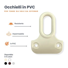 TENDAGGIMANIA Ganci per Tende da Sole Esterno 1 COPPIA - Completi di viti di fissaggio - Colore AVORIO - Accessori occhielli per tende da sole Tempotest in PVC - ADATTABILI A Qualsiasi Profilo