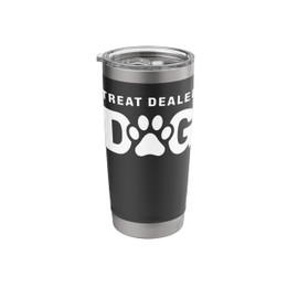 Dog Treat Dealer Funny Canine Lover Design for Men Women Stainless Steel Insulated Tumbler