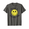 Have a Happy Day T-Shirt