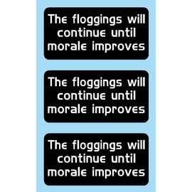 The Flogging Will Continue Until Morale Improves, Black Background, Hard hat, Helmet, Cell Phone, Funny, Humorous, Vinyl Decal Label Sticker
