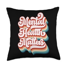 Mental Health Matters Inspirational Quote Wellbeing Throw Pillow