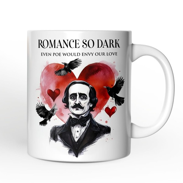 Edgar Allan Poe Valentine Horror Personalized Mug, Romance So Dark