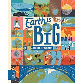 Earth is Big: A Book of Comparisons