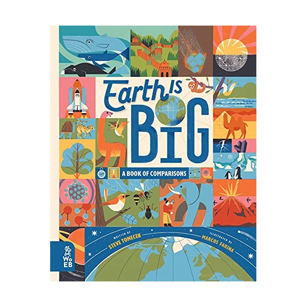 Earth is Big: A Book of Comparisons