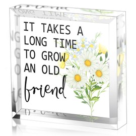 It Takes A Long Time to Grow an Old Friend Sign - Long Time Friends Gifts- Meaningful Friendship Sign - Desk Decor Friendship Gifts for Women Men Friends