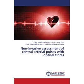 Non-invasive assessment of central arterial pulses with optical fibres