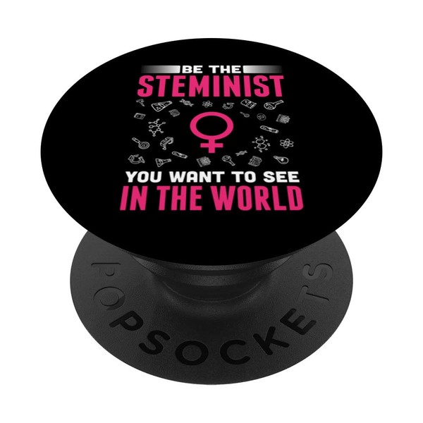 Steminist For Woman Scientist Female Scientist Stem Girls PopSockets Swappable