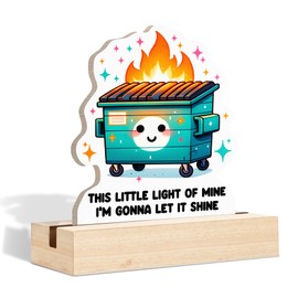 DEQSX This Little Light of Mine Dumpster Fire Sign Decor, Cute Funny Dumpster Fire Shaped Wooden Sign Plaque with Stand for Home Office Desk Table Shelf Decor, Funny Office Gifts for Women Men