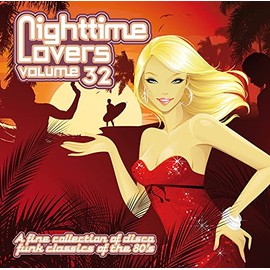 Nighttime Lovers vol. 32 - Disco Funk Classics of the 80‘s