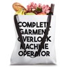 Complete Garment Overlock Machine Operator Tote Bag