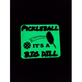 Pickleball its a Big Dill Funny Patch for Players Bag Pack Backpack hat Clothing Jacket not Tennis Patches Great Gift