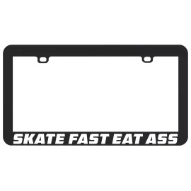 Unbranded Skate Fast Eat Ass DM Funny Racing LICENSE PLATE FRAME HOLDER