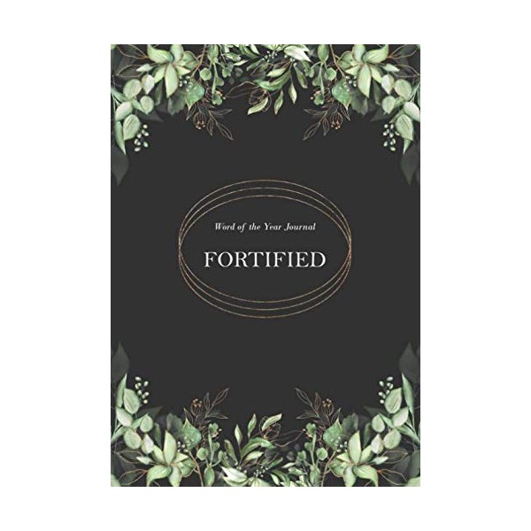 Word of the Year Journal: Fortified