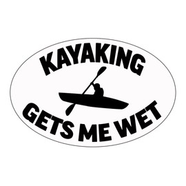 Rogue River Tactical Funny Kayaking Gets Me Wet Sticker Decal Kayak Bumper Sticker Fish Auto Decal Car Truck Boat RV