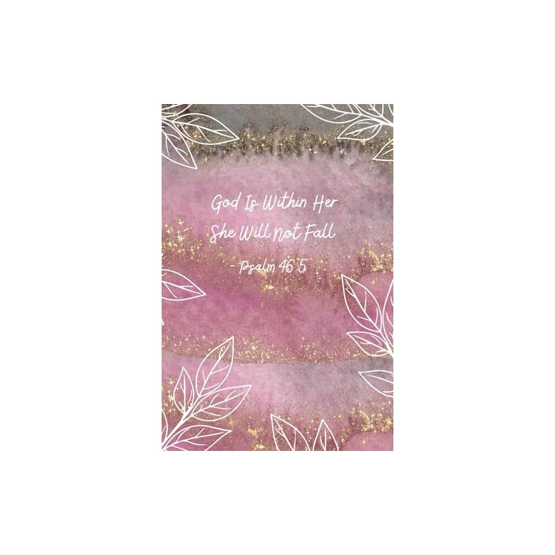 God Is Within Her – Psalm 46:5 Glitter Pink &