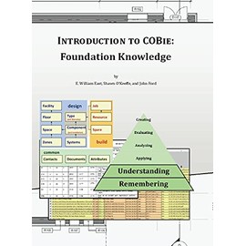 Introduction to COBie: Foundation Knowledge (Library Edition)