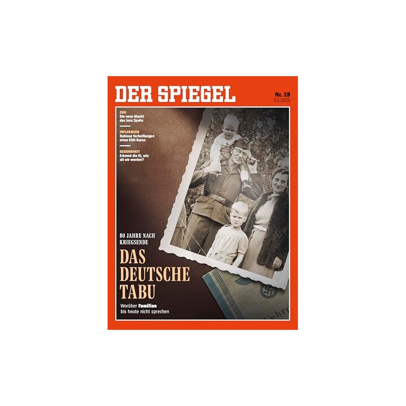 DER SPIEGEL 19/2025 "Das deutsche Tabu"