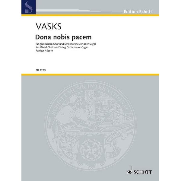 Dona nobis pacem: mixed choir (SATB) and string orchestra or