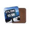 1 x Skiing Coaster - Ski Mountain Sign Snow Fun