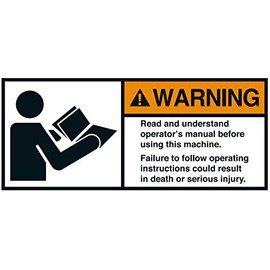 Warning Sticker Warning Read and undertstand Operator's Manual Before Using The Machine. Failure to Follow Operating Instructions. 35 x 80 / 45 x 100 / 70 x 160 mm Made in Germany, Size: 45 x 100 mm